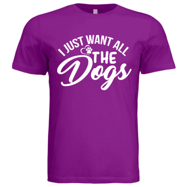 I Just Want All The Dogs Purple