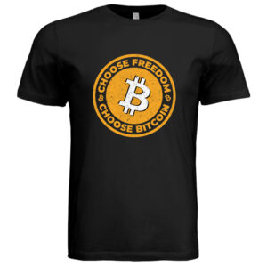 Choose Freedom. Choose Bitcoin.