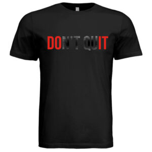 Don't Quit Dark
