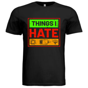 Things I Hate