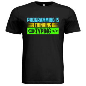 Programming is thinking not typing